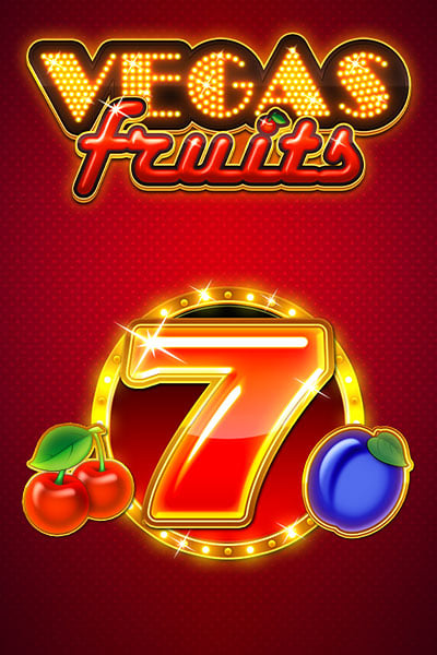 Vegas Fruits